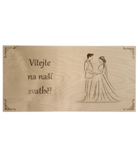 Svatební uvítací cedule - Vítejte na naší svatbě - 60x30 cm